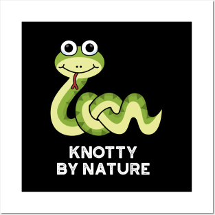 Knotty By Nature Cute Snake Pun Posters and Art